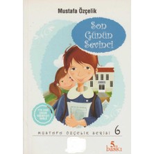 Kişisel Yayınlar Son Günün Sevinci - Mustafa Özçelik