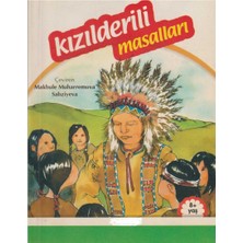 Kişisel Yayınlar Dünya Halk Masalları - Kızılderili Masalları (Resimli)