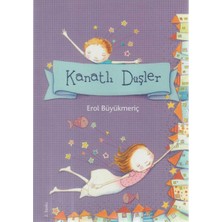 Kişisel Yayınlar Kanatlı Düşler - Erol Büyükmeriç