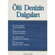Kişisel Yayınlar Ölü Denizin Dalgaları - Bayram Çinkil (Ilk Baskı 2002)