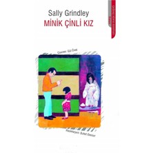 Kişisel Yayınlar Minik Çinli Kız - Sally Grindley