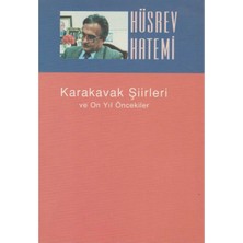 Kişisel Yayınlar Karakavak Şiirleri ve On Yıl Öncekiler - Hüsrev Hatemi (Ilk Baskı 2005)