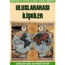 Kişisel Yayınlar Uluslararası Ilişkiler: Liseler Için Kaynak Kitap (Müredata Uygun Olarak Hazırlanmış)Tayyar Arı
