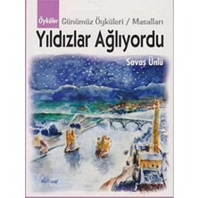 Kişisel Yayınlar Yıldızlar Ağlıyordu - Savaş Ünlü (Ilk Baskı 2012)