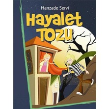 Kişisel Yayınlar Hayalet Tozu - Hanzade Servi