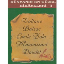Kişisel Yayınlar Dünyanın En Güzel Hikayeleri 2 Fransız Klasikleri-Voltaire-Balzac-Emile Zola-Maupassant-Daudet