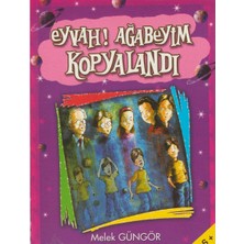 Kişisel Yayınlar Eyvah! Ağabeyim Kopyalandı - Melek Güngör