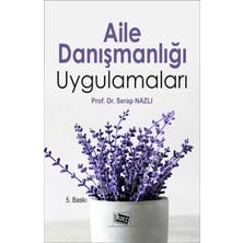 Anı Yayıncılık Aile Danışmanlığı Uygulamaları