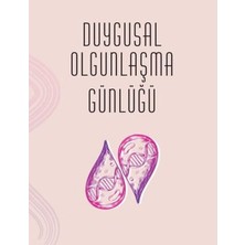 Sola Unitas Duygusal Olgunlaşma Günlüğü