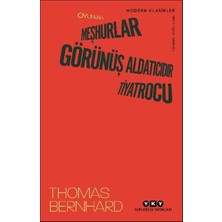 Oyunlar Iı Meşhurlar, Görünüş Aldatıcıdır, Tiyatrocu