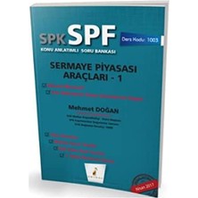 Pelikan Tıp Teknik Yayıncılık Spk - Spf Sermaye Piyasası Araçları -1: Konu Anlatımlı Soru Bankası