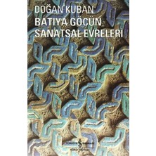 Pazarnova Batıya Göçün Sanatsal Evreleri