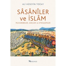 Selenge Sasanîler ve Islam