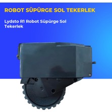 Ümit Maker Lydsto R1 Robot Süpürge Sol Tekerlek