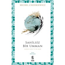 İnsan Yayınları Sahilsiz Bir Umman - Hakikat, Şeriat ve Ibn Arabî