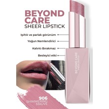 Aydogan's Beyond Care Sheer Lipstick 906 - Shimmering Mauve - Yoğun Nemlendirici Besleyici Etki - Parlak Ruj