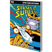 Marvel Silver Surfer Epic Collection: The Return Of Thanos