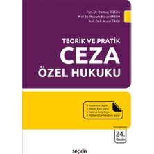 Seçkin Yayıncılık Teorik ve Pratik Ceza Özel Hukuku - Durmuş Tezcan