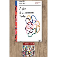 Artemis Yayınları Hayat Okulu - Aşkı Bulmanın Yolu + Sanat Kitabı