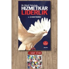 Alfa Yayınları Hizmetkâr Liderlik + Sanat Kitabı
