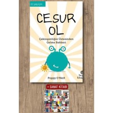 Hep Kitap Cesur Ol - Çekingenliğin Üstesinden Gelme Rehberi + Sanat Kitabı