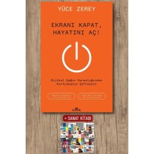 Kronik Kitap Ekranı Kapat, Hayatını Aç ! + Sanat Kitabı