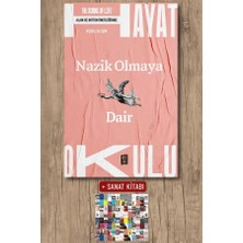 Mona Kitap Hayat Okulu - Nazik Olmaya Dair + Sanat Kitabı