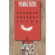 Sia Kitap Yaşamak Cesaret Ister + Sanat Kitabı