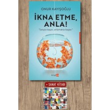 Kitapita Ikna Etme Anla + Sanat Kitabı