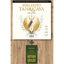 Gate Yayınları Köklerden Tanrıçaya (Ciltli) + Hayvan Çiftliği