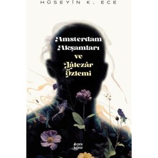Çıra Yayınları Amsterdam Akşamları ve Lalezar Özlemi
