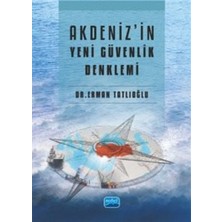 Nobel Yayın Dağıtım Akdeniz'in Yeni Güvenlik Denklemi