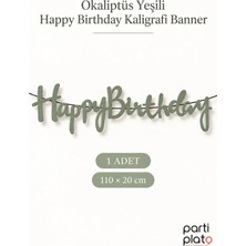Era Balon Okaliptüs Happy Birthday Kaligrafi Banner 110X20 cm 1 Adet Yeşil Doğum Günü Yazısı Süsü