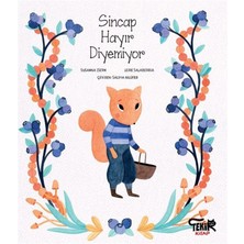 Tekir Kitap Sincap Hayır Diyemiyor