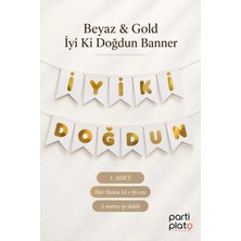 Era Balon Beyaz Gold Iyi Ki Doğdun Banner 1 Adet 14X16 cm Flama ve 2 Metre Ipli Doğum Günü Yazısı
