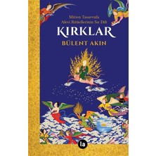 La Kitap Kırklar - Mitten Tasavvufa Alevi Ritüellerinin Sır Dili