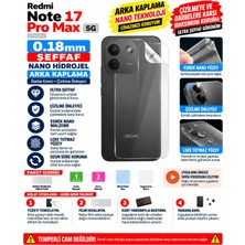 Astakos Redmi Note 17 Pro Max 5g Uyumlu 0.18MM Şeffaf Nano Darbe Emici Çizilme Önleyici Telefon Arka Kaplama Koruyucu