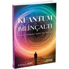 Ötesi Yayıncılık Kuantum ve Bilinçaltı