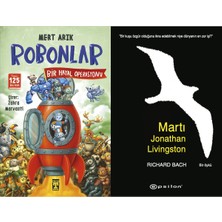 İlk Genç Timaş Robonlar 2 Bir Hayal Operasyonu (Mert Arık) ve Martı Jonathan Livingston