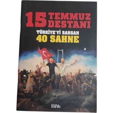 15 Temmuz Destanı: Türkiye’yi Sarsan 40 Sahne - Reza Hemmatirad ve Şafak Tavkul'un Çizimleriyle