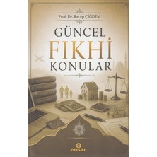 Güncel Fıkhi Konular