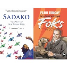 Beyaz Balina Yayınları Sadako ve Kağıttan Bir Turna Kuşu (Eleanor Coerr) ve Tarihe Tanıklık Eden Köpek Foks