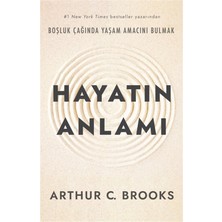 Butik Yayınları Hayatın Anlamı - Boşluk Çağında Yaşam Amacını Bulmak