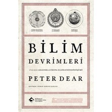 Boğaziçi Üniversitesi Yayınevi Bilim Devrimleri - 1500-1700 Arasında Avrupa'da Bilginin Dönüşümü