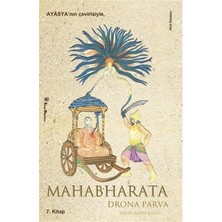 Kitap Müptelası Yayınları Mahabharata 7 ''drona Parva'' (Drona'nın Kitabı)