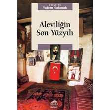İletişim Yayınları Aleviliğin Son Yüzyılı