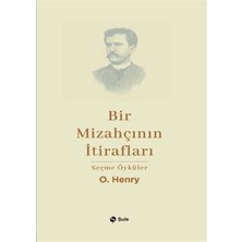 Şule Yayınları Bir Mizahçının Itirafları - Seçme Öyküler