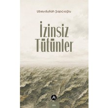 Mahfel Yayıncılık Izinsiz Tütünler