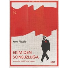 Kor Kitap Ekim'den Sonsuzluğa: Sovyetler Birliği'nde Yaşam