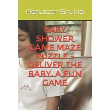 Baby Shower Game Maze Puzzle; Deliver The Baby, A Fun Game
